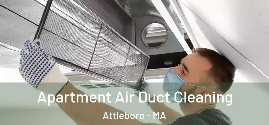 Apartment Air Duct Cleaning Attleboro - MA